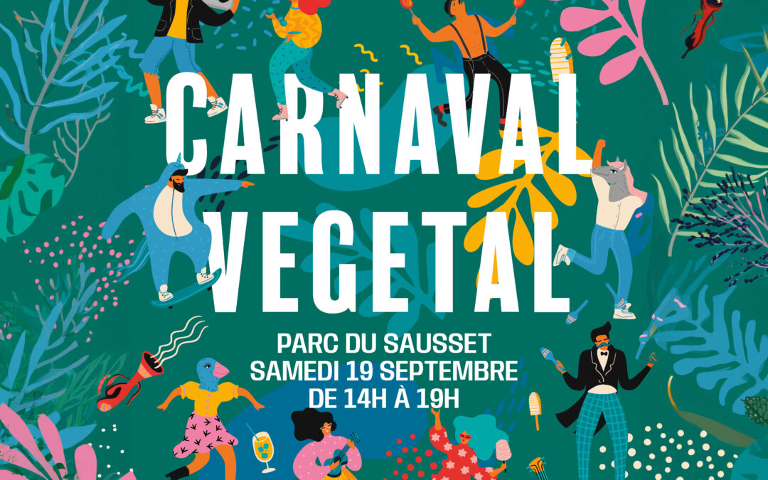 Carnaval Végétal – Samedi 19 septembre